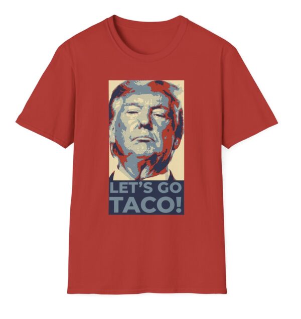 Hot Taco – Trump Always Chickens Out T-Shirt