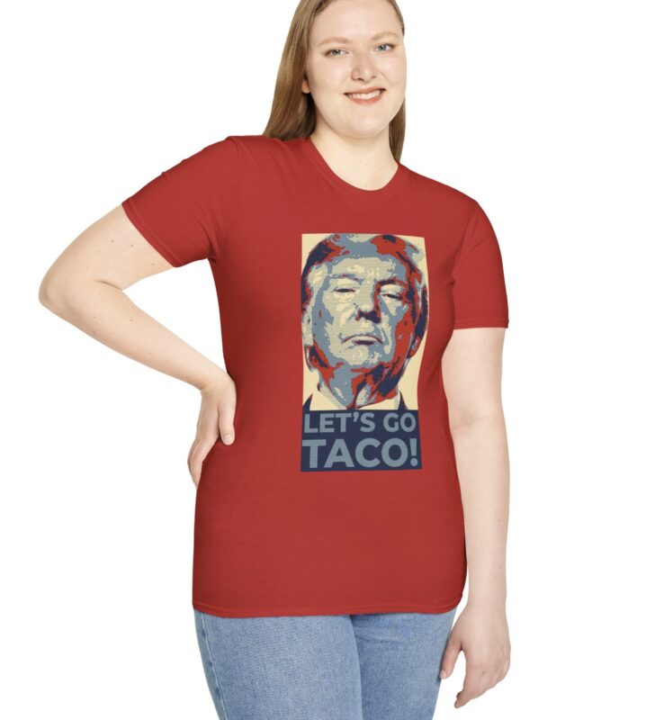 Hot Taco – Trump Always Chickens Out T-Shirt