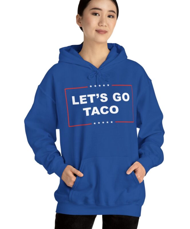 Let's Go TACO Hoodie Shirt
