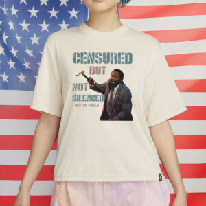 Al Green Censured But Not Silenced T-Shirt