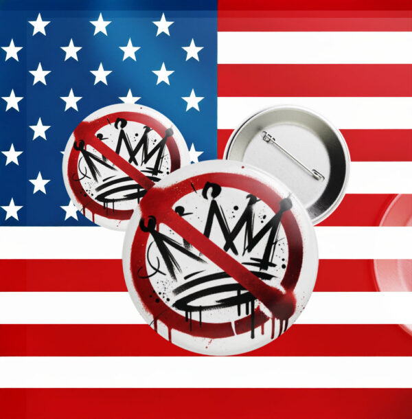 Anti-Authoritarian Pin with Graffiti Crown Symbol, No Kings Protest Button