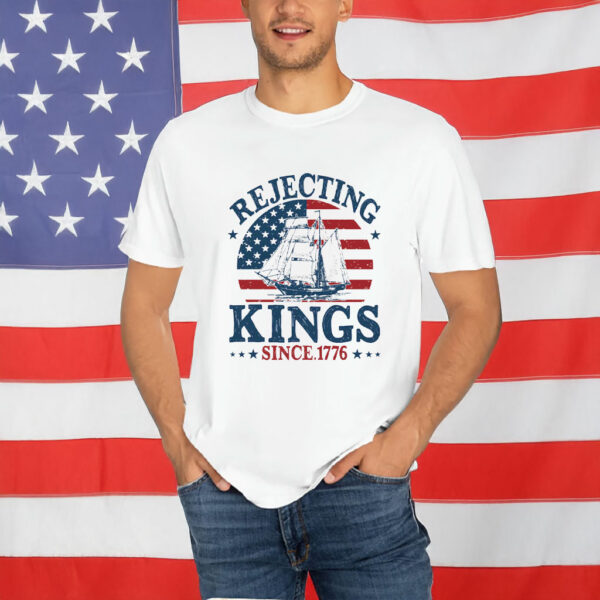 Anti Authoritarianism Tee, Rejecting Kings Since 1776 T-Shirt