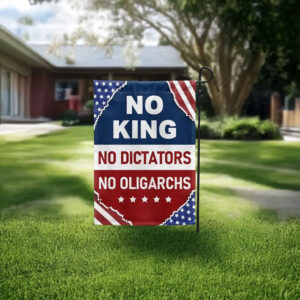 Anti-Dictator – No Oligarchs, No King Garden Flag