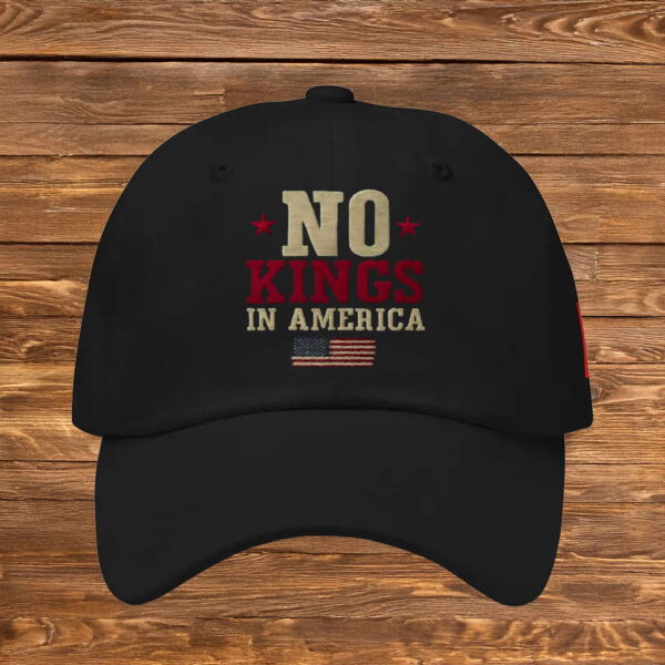 Anti-Monarchy, Anti-MAGA Protest Cap, No Kings in America Embroidered Ha