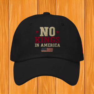 Anti-Monarchy, Anti-MAGA Protest Cap, No Kings in America Embroidered Ha