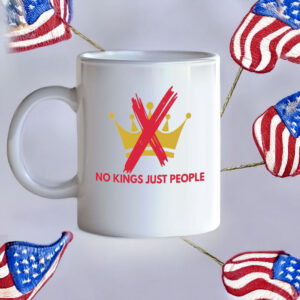 Anti-Monarchy Protest Cup, No Kings Just People Mug