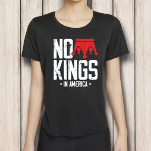 Anti-Trump Anti-MAGA Protest Tee, No Kings In America T-Shirt