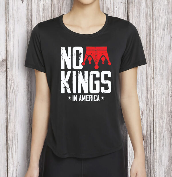 Anti-Trump Anti-MAGA Protest Tee, No Kings In America T-Shirt