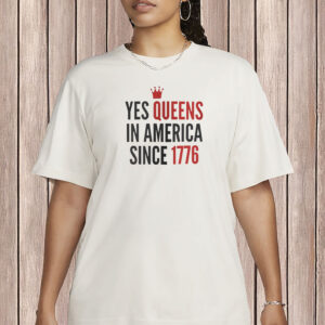 Anti-Trump Pride Gift, Yes Queens in America Shirt