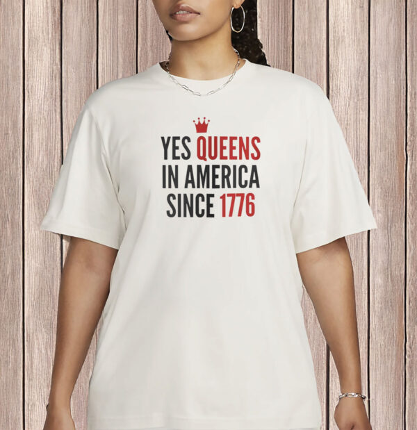 Anti-Trump Pride Gift, Yes Queens in America Shirt