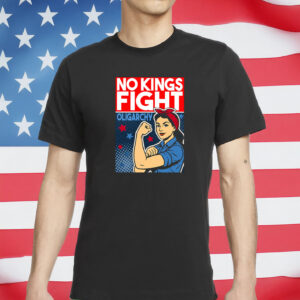 Anti-Trump Protest Tee, Pro-Democracy Feminist Graphic Shirt, No Kings Fight Oligarchy Shirt