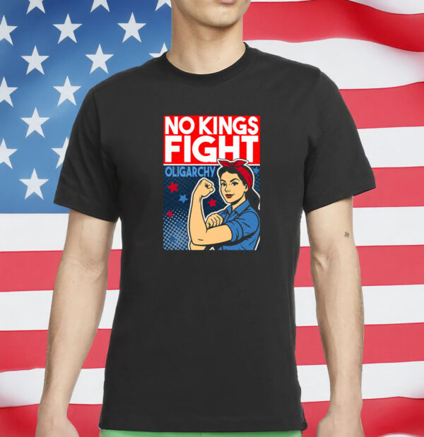 Anti-Trump Protest Tee, Pro-Democracy Feminist Graphic Shirt, No Kings Fight Oligarchy Shirt