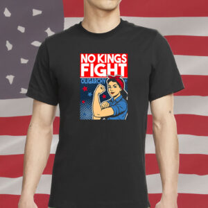 Anti-Trump Protest Tee, Pro-Democracy Feminist Graphic Shirt, No Kings Fight Oligarchy Shirt