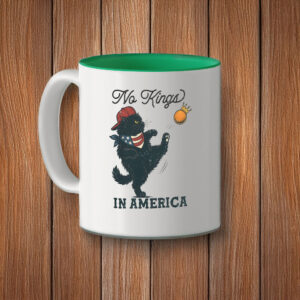 Black Cat Kicking Orange, No Kings in America Mug