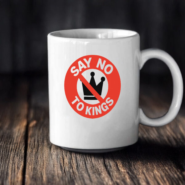 Say No to Kings