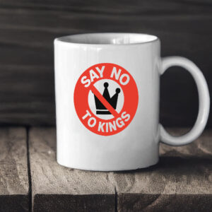 Say No to Kings