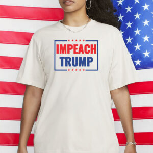 Bold Anti-Trump Political Protest Tee, Impeach Trump Again T-Shirt