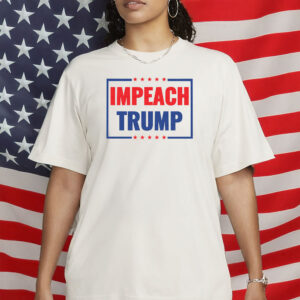 Bold Anti-Trump Political Protest Tee, Impeach Trump Again T-Shirt