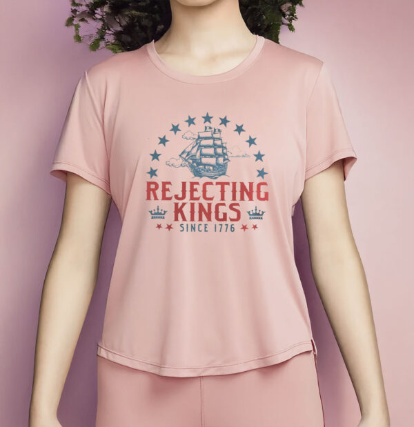 Comfort Colors Rejecting Kings Since 1776 Shirt