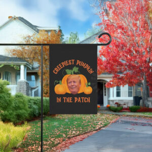 Creepiest Pumpkin In The Patch Flag – Funny Anti-Trump Fall Garden Flag