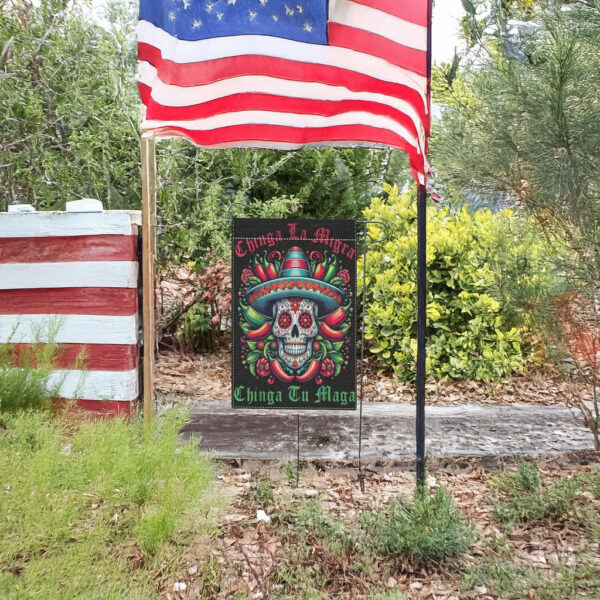 Day of the Dead Garden Flag, Anti-ICE, Chinga La Migra Chinga Tu MAGA Flag