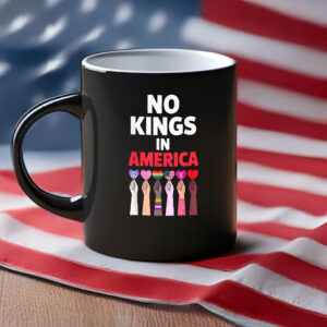 Diverse Unity Protest Cup-No Kings in America Mug