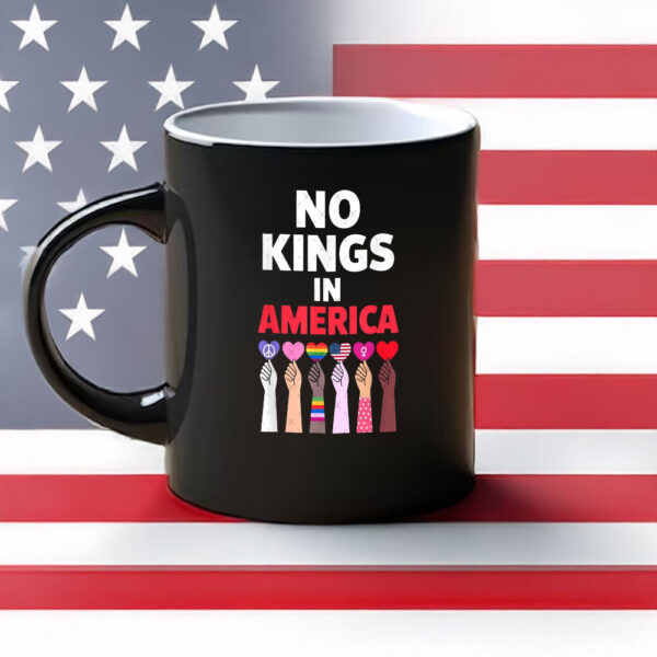 Diverse Unity Protest Cup-No Kings in America Mug