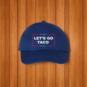 Embroidered Gift, Let's Go Taco Trump Hat Cap