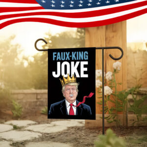Faux-King Joke Flag – Anti-Trump Political Statement Flag
