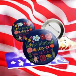Floral Boho No Kings Day June 15 2025 Anti Trump Pin Button