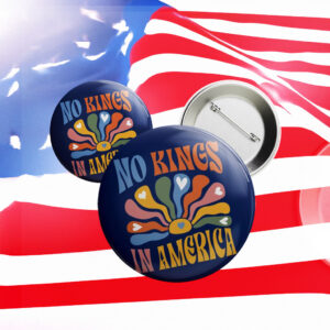 Floral Boho No Kings In America Since 1776 Pin Button