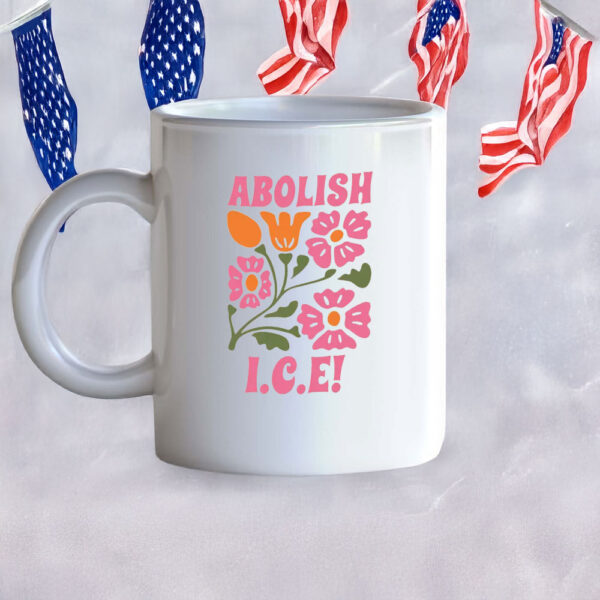 Floral Protest Coffee Cup Abolish I.C.E. Mug