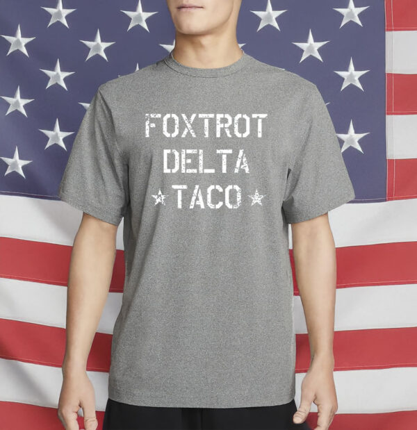 Foxtrot Delta TACO Shirt