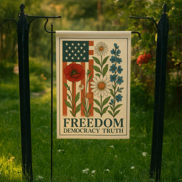 Freedom Democracy Truth Patriotic Floral Flag