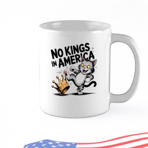Funny Anti-Authoritarian Coffee Cup, No Kings in America Mug