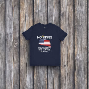 Liberty and Justice for All, No Kings T-Shirt