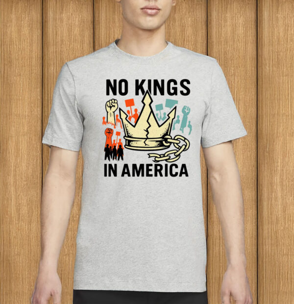 NO KINGS IN AMERICA Shirt – Anti-Authoritarian Protest Tee, Political Democracy T-Shirt