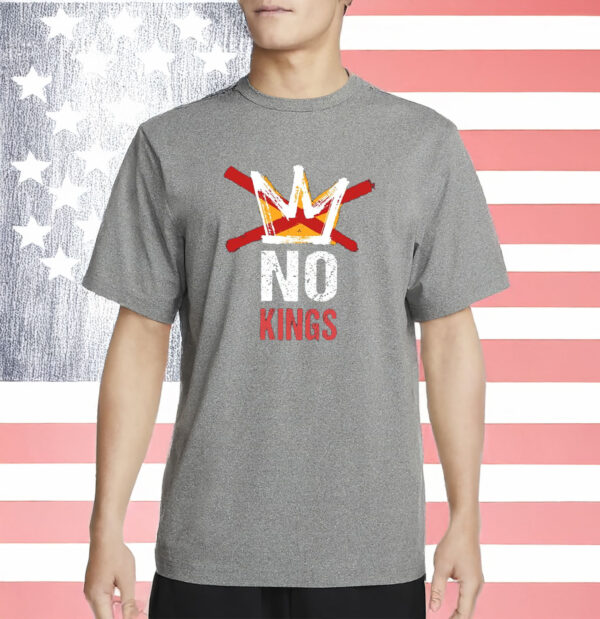 NO KINGS Shirt – No Kings in America Political Shirt