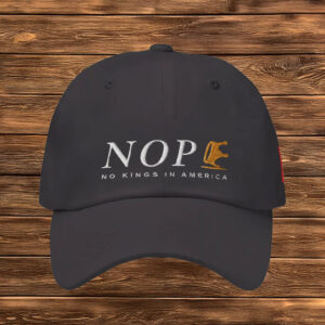 NOPE Embroidered Hat – No Kings in America Protest Cap, Anti-Monarchy Statement Hat