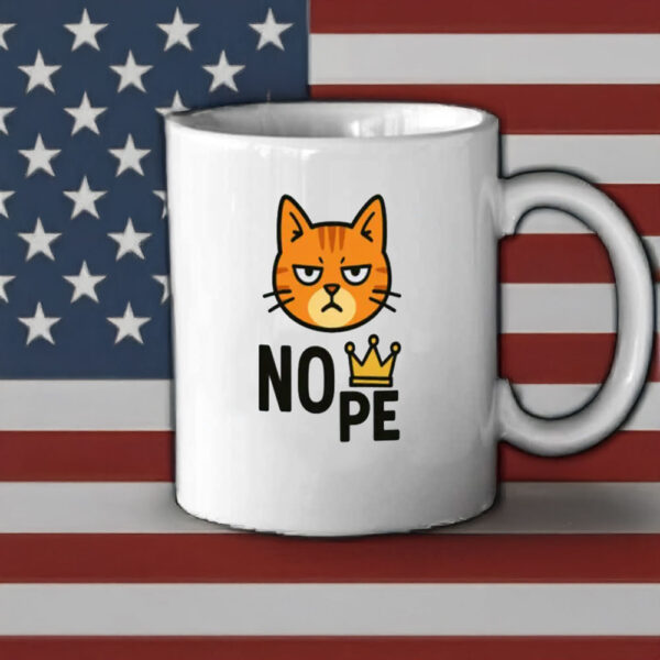NOPE-No Kings in America Cat Mug