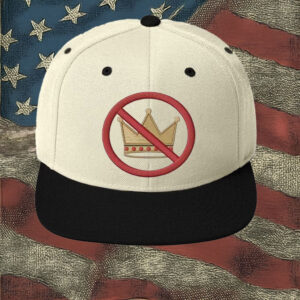 No Crown Embroidered Hat – Anti-Monarchy Protest Cap, Democracy Statement Hat