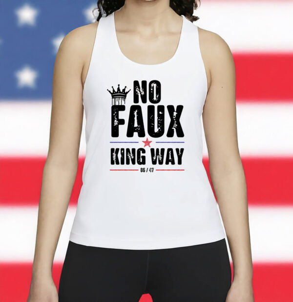 No Faux King Way 86-47 Shirt