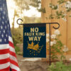 No Faux King Way Flag – Anti-Trump No Kings Protest Flag