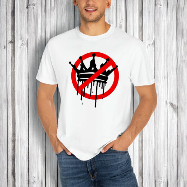No Kings Drip Shirt, Anti Monarchy Protest Shirt