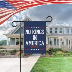No Kings In America Anti Trump Yard Garden Flag