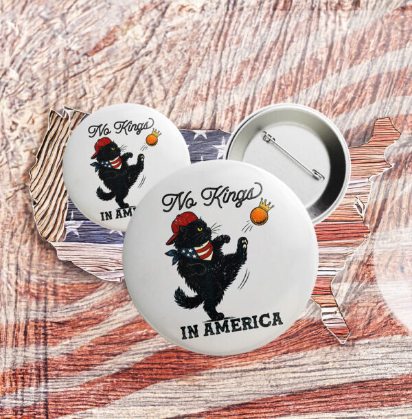 No Kings In America Black Cat Button