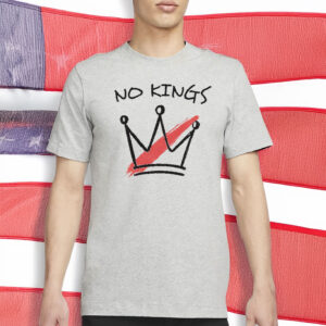 No Kings In America-No Kings Day T-Shirt