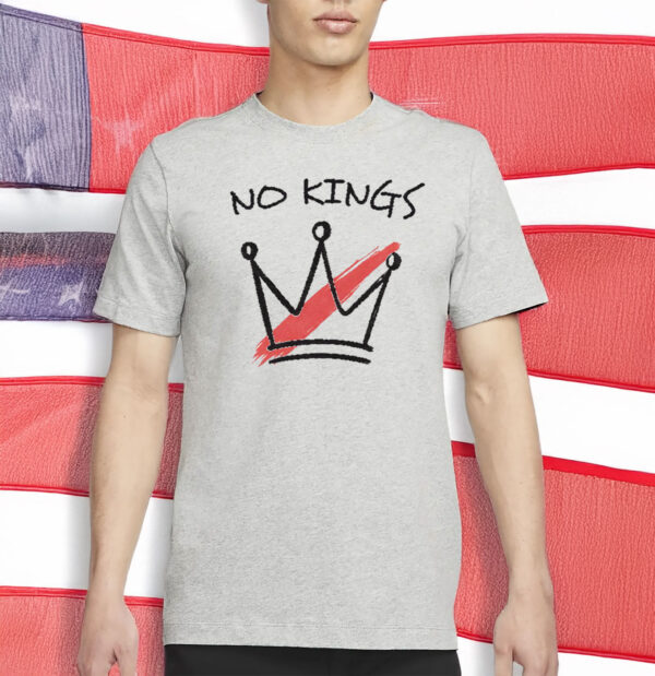 No Kings In America-No Kings Day T-Shirt