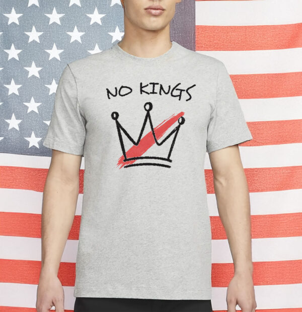 No Kings In America-No Kings Day T-Shirt