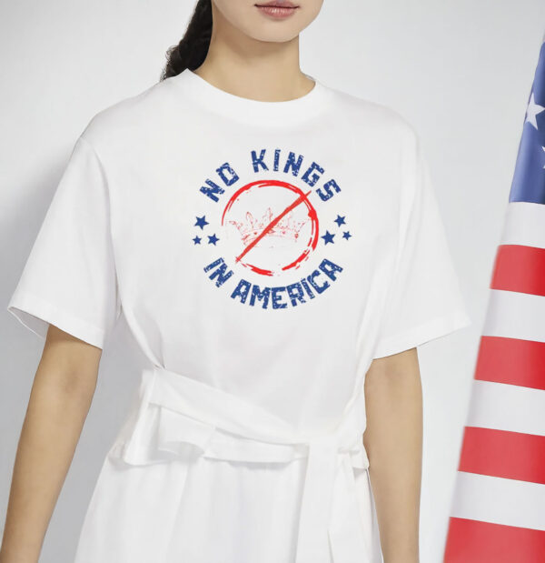 No Kings In America Shirt, Anti Trump Protest Tee, Anti Fascist Patriotic Shirt